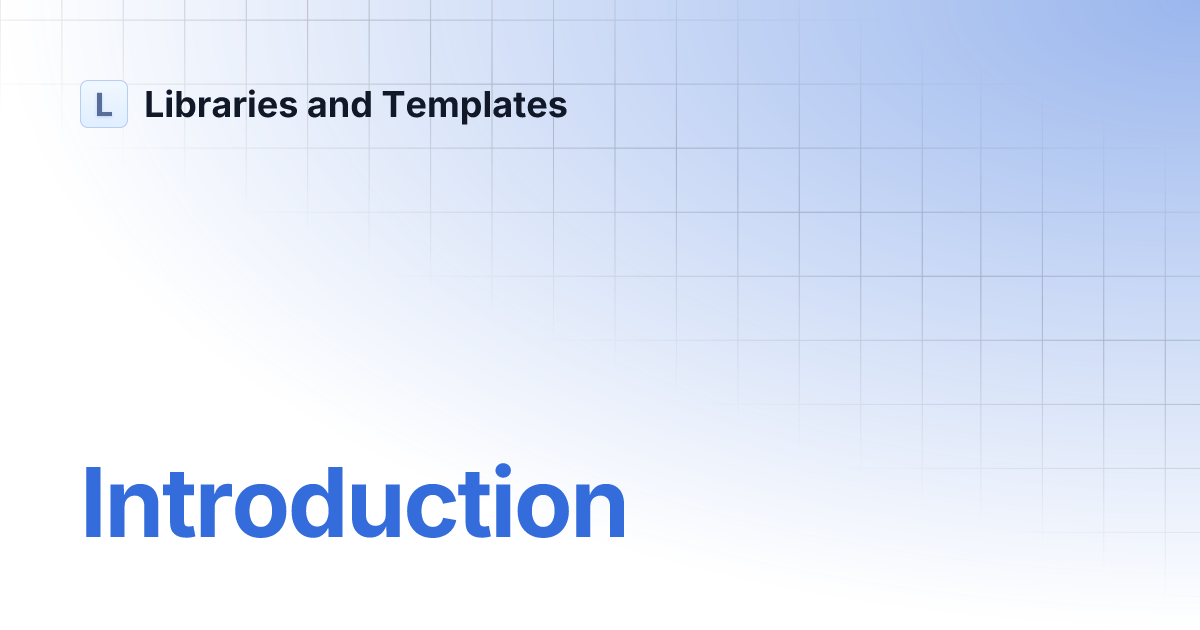 Introduction | Libraries and Templates