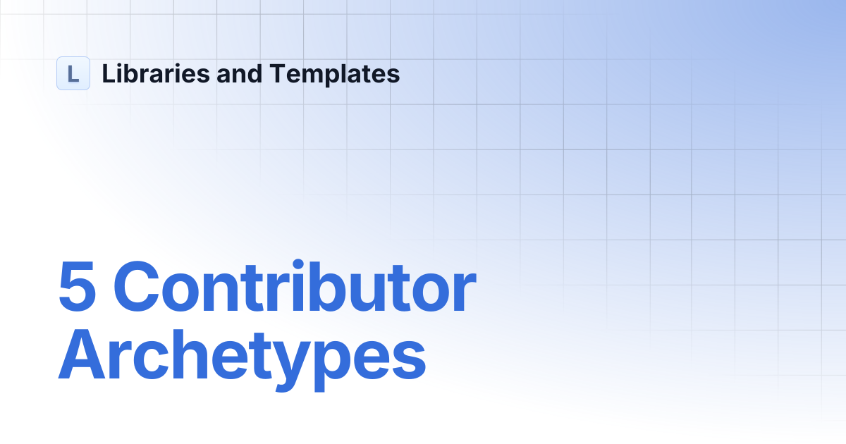 5 Contributor Archetypes | Quest Templates & Library [OPEN LIBRARY ...